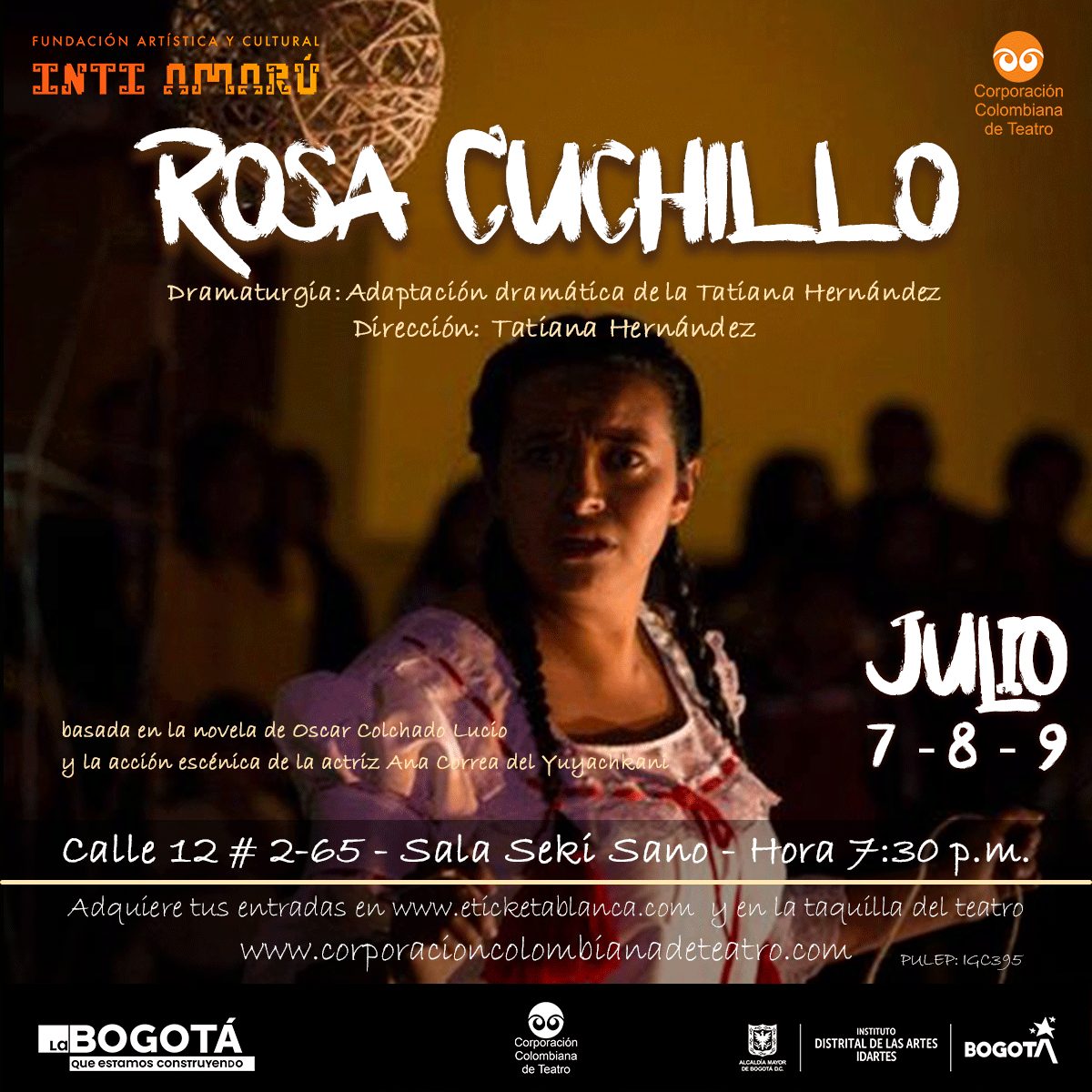 representación entusiasmo girasol Rosa Cuchillo. / Inti Amaru – Corporación Colombiana de Teatro